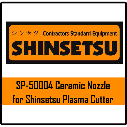 Shinsetsu SP-50004 Ceramic Nozzle for Plasma Cutter | Shinsetsu by KHM Megatools Corp.