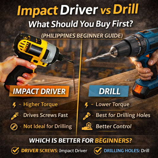 Impact Driver vs Drill: What Should You Buy First? (Philippines Beginner Guide)