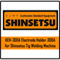Shinsetsu KEH-300A Electrode Holder 300A For Tig Welding Machine | Shinsetsu by KHM Megatools Corp.