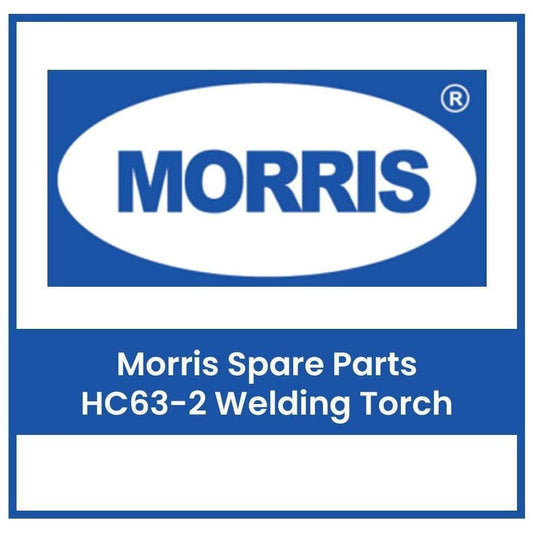 Morris HC63-2 Welding Torch | Morris by KHM Megatools Corp.