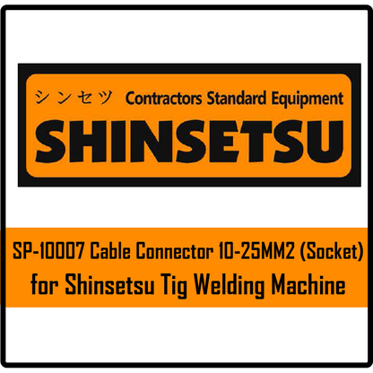 Shinsetsu SP-10007 Cable Connector 10-25MM2 (Socket) For Tig Welding Machine | Shinsetsu by KHM Megatools Corp.
